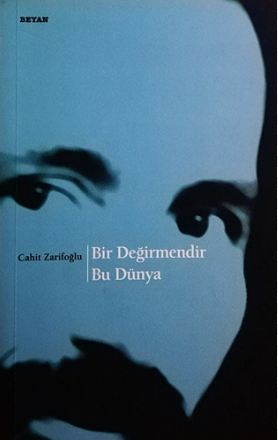 Bir değirmendir bu dünya
